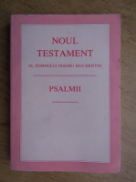 Anticariat: Noul Testament al Domnului Nostru Iisus Hristos. Psalmii