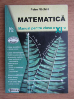 Petre Nachila - Matematica. Manual pentru clasa a XI-a. M2 (2001)