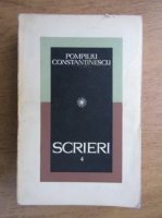 Pompiliu Constantinescu -  Scrieri (volumul 4)
