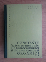 Anticariat: S. Raseev - Constante fizice principale ale hidrocarburilor si ale unor compusi organici (volumul 2)