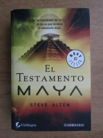 Steve Alten - El Testamento Maya