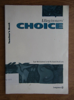 Sue Mohamed, Richard Acklam - The beginners choice. Teacher's book (1996)