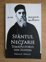 Vlad Herman - Sfantul Nectarie Tamaduitorul din Eghina