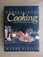 Wayne Gisslen - Professional Cooking