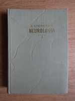 Anticariat: A. Kreindler - Neurologia (volumul 1)