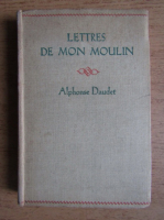 Alphonse Daudet - Lettres de mon Moulin (1939)