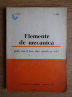 Anatolie Hristev - Elemente de mecanica, pentru anul II liceu, clase speciale de fizica 