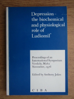 Anthony Jukes - Depression, the biochemical and physiological role of Ludiomil