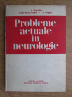 Arthur Kreindler - Probleme actuale in neurologie