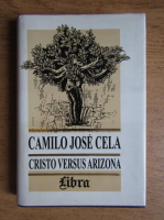 Camilo Jose Cela - Cristo versus Arizona