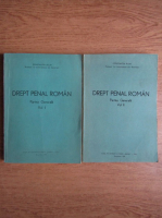 Constantin Bulai - Drept penal roman. Partea generala (2 volume)