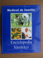 Enciclopedia sanatatii. Medicul de familie (volumele 13, 14, 15)