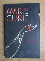 Eve Curie - Marie Curie
