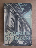 Gala Galaction - La raspantie de veacuri (volumul 2, 1935)