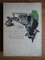 Anticariat: I. C. Teodorescu - Vita de vie si vinul de-a lungul veacurilor