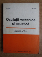 I. Chelu - Oscilatii mecanice si acustica (1972)