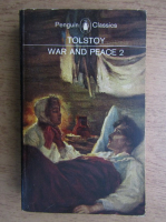 Lev Tolstoi - War and peace (volumul 2)