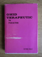 Louis Turcanu - Ghid terapeutic in pediatrie