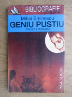 Anticariat: Mihai Eminescu - Geniul pustiu