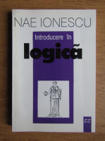 Nae Ionescu - Introducere in logica