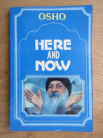 Osho - Here and now