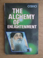 Osho - The alchemy of enlightenment