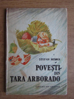 Stefan Mitroi - Povesti din tara Arborado