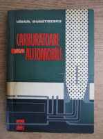 Virgil Dumitrescu - Carburatoare pentru automobile