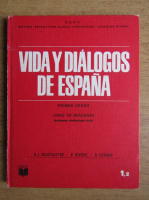 A. J. Rojosastre, P. Rivenc, A. Ferrer - Vida y dialogos de espana (1976)