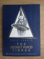 Anca Pedvis - The mount placid tirade