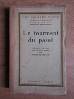 Andre le Breton - Le tourment du passe (1923)