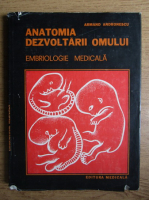 Armand Andronescu - Anatomia dezvoltarii omului