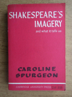 Caroline Spurgeon - Shakespeare's imagery and what it tells us