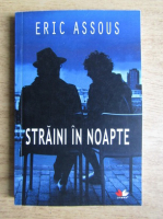Eric Assous - Straini in noapte