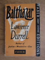 Anticariat: Lawrence Durrell - Balthazar