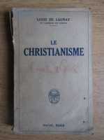 Louis de Launay - Le christianisme (1925)