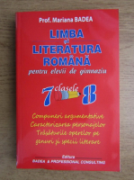 Mariana Badea - Limba si literatura romana pentru clasele VII-VIII (2016)