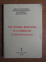 Mircea Constantinescu - Din istoria medicinei si a farmaciei in zona Muscelului