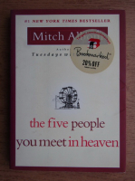 Mitch Albom - The five people you meet in heaven