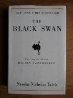 Nassim Nicholas Taleb - The black swan. The impact of the Highly Improbable