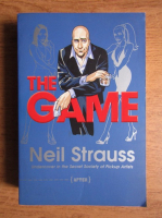 Anticariat: Neil Strauss - The game. Undercover in the Secret Society of Pickup Artists