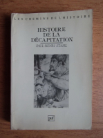 Paul Henri Stahl - Histoire de la decapitation