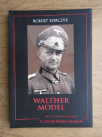 Anticariat: Robert Forczyk - Walther Model