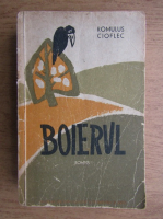 Romulus Cioflec - Boierul