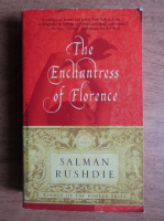Salman Rushdie - The enchantress of Florence