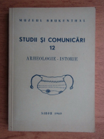 Studii si comunicari. Arheologie, istorie (nr. 12, anul 1965)