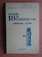 Studii si comunicari. Arheologie, istorie (nr. 18, anul 1974)