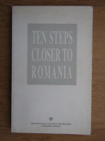 Ten steps closer to Romania