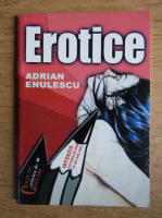 Adrian Enulescu - Erotice