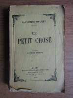 Anticariat: Alphonse Daudet - Le petit chose (1925)